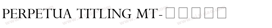 PERPETUA TITLING MT字体转换